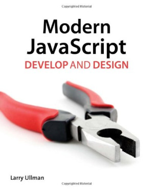 Modern JavaScript: Develop and Design - Larry Ullman