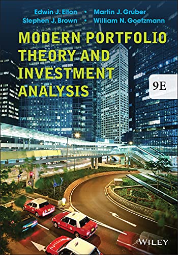 Modern Portfolio Theory and Investment Analysis - 9th Edition