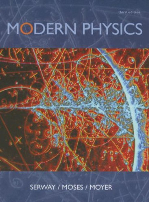 Modern physics By Raymond A. Serway, Clement J. Moses, Curt A. Moyer - 9780495014751