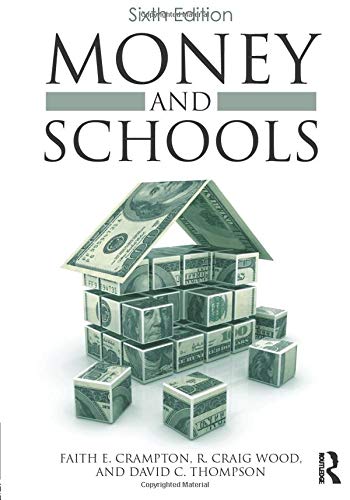 Money and Schools - 6th Edition