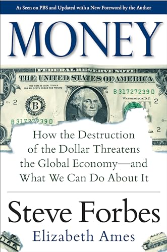 Money: how the destruction of the dollar threatens the global economy--and what we can do about it - 9780071823708