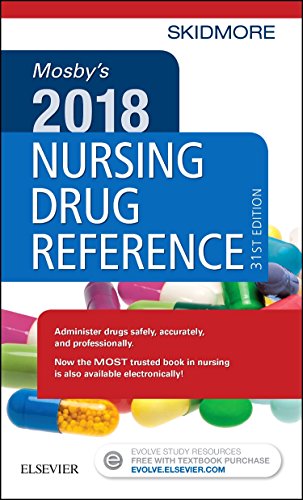 Mosbyâ€™s 2018 Nursing Drug Reference - 31st Edition