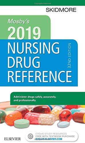 Mosbyâ€™s 2019 Nursing Drug Reference