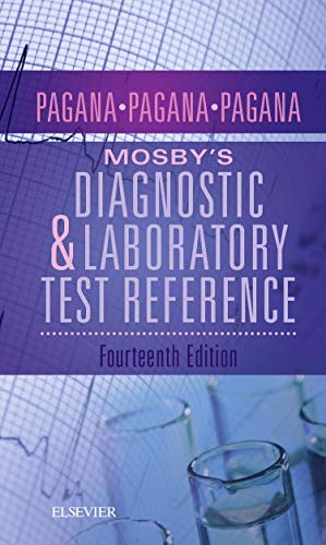 Mosbyâ€™s Diagnostic and Laboratory Test Reference - 14th Edition