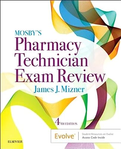Mosby's Pharmacy Technician Exam Review 4th Edition