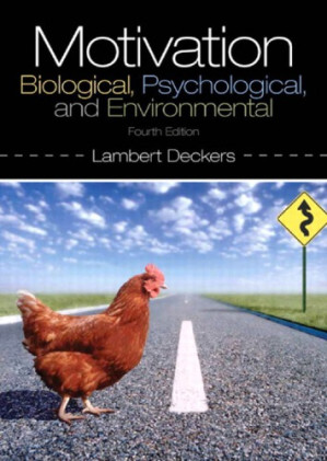 Motivation Biological,Psychological,and Environmental - Lambert Deckers