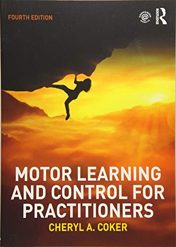 Motor Learning and Control for Practitioners 4th Edition