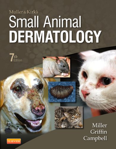 Muller and Kirkâ€™s Small Animal Dermatology - 7th Edition