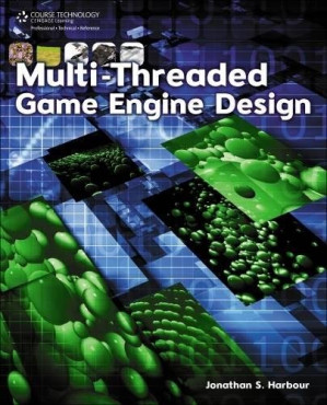 Multi-Threaded Game Engine Design By Jonathan S.(Jonathan S. Harbour) Harbour - 9780495826170