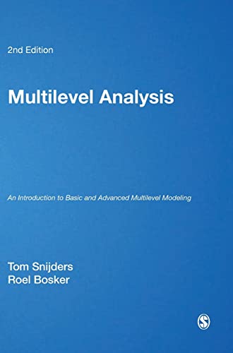 Multilevel Analysis: An Introduction To Basic And Advanced Multilevel Modeling