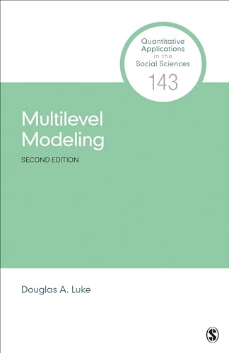 Multilevel Modeling by Douglas A. Luke