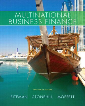 Multinational business finance - Arthur I. Stonehill; David K. Eiteman; Michael Moffett