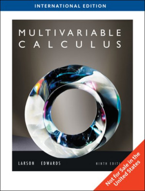 Multivariable Calculus, Ninth Edition By Ron Larson, Bruce H. Edwards