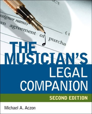 Musician's Legal Companion By Michael Aczon