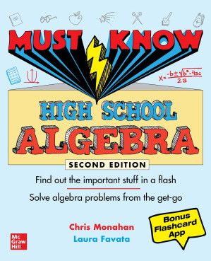 Must Know High School Algebra By Christopher Monahan, Laura Favata