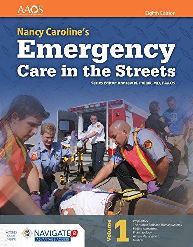 Nancy Carolines Emergency Care In The Streets 8Th Edition - 9781284457278