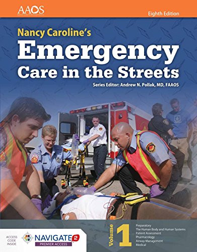 Nancy Carolines Emergency Care in the Streets 8th Edition - 9781284137279