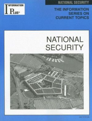 National Security (Information Plus Reference Series) By Kim Masters Evans