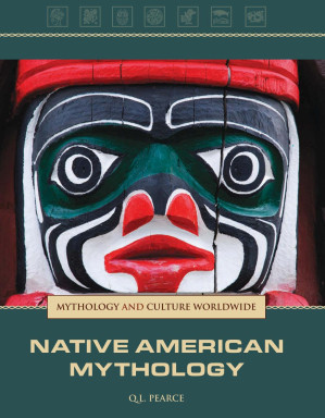 Native American Mythology By Pearce, Q. L.;