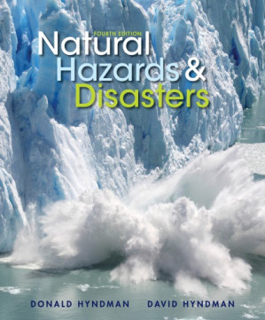 Natural Hazards & Disasters By Hyndman, Donald W;Hyndman, David - 9781133610649