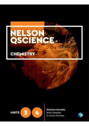Nelson QScience Chemistry Units 3 & 4 By Nicholas Stansbie
