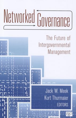 Networked Governance : The Future of Intergovernmental Management - 9781452203256
