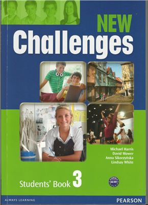 New Challenges 3 Student's book - Harris, Michael; Mower, David; Sikorzynska, Anna; White, Lindsay