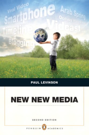 New New Media - Paul Levinson - 9780205865574