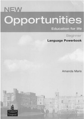 New Opportunities Beginner. Language powerbook - Michael Harris; David Mower; Christina Ruse; Amanda Maris; Patricia Mugglestone