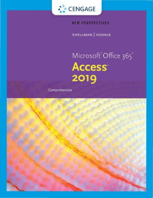 New Perspectives Microsoft Office 365 & Access 2019 Comprehensive By Mark Shellman, Sasha Vodnik