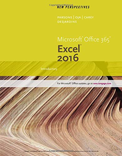 New Perspectives Microsoft Office 365 - Excel 2016: Introductory 1st Edition
