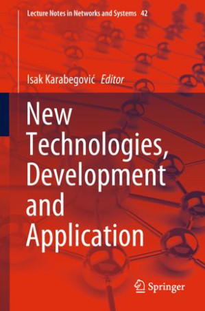 New Technologies, Development and Application - Isak Karabegović