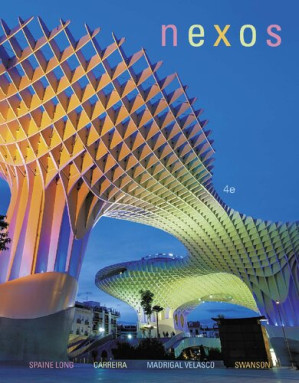 Nexos By Sheri Spaine Long; Kristin Swanson; Sylvia Madrigal Velasco