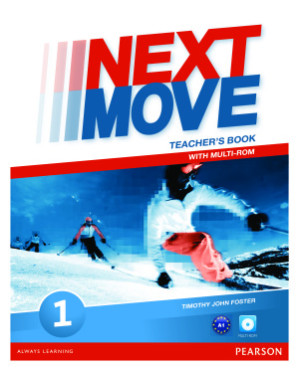 Next Move 1. Teacher's Book - Foster John Timothy.