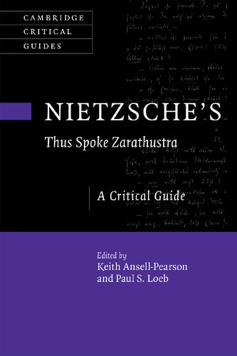 Nietzsche's ‘Thus Spoke Zarathustra': A Critical Guide (Cambridge Critical Guides) - Keith Ansell-Pearson (editor), Paul S. Loeb (editor)
