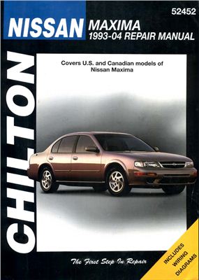 Nissan Maxima 1993-2004 By Chilton's Total Car Care Repair Manual.