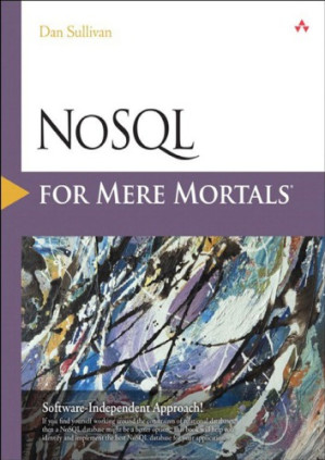 NoSQL for Mere Mortals - Dan Sullivan - 1000000000184