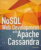 NoSQL web development with Apache Cassandra By Vohra, Deepak