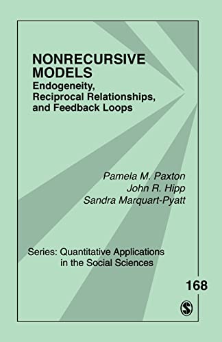 Nonrecursive models : endogeneity, reciprocal relationships, and feedback loops