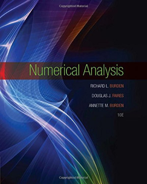 Numerical Analysis By Richard L. Burden, J. Douglas Faires, Annette M. Burden - 9781305162822