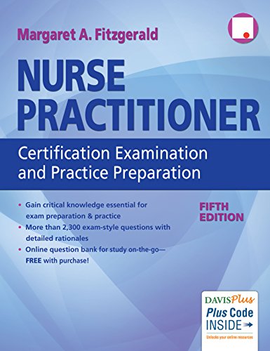 Nurse Practitioner Certification Examination and Practice Preparation - 5th Edition