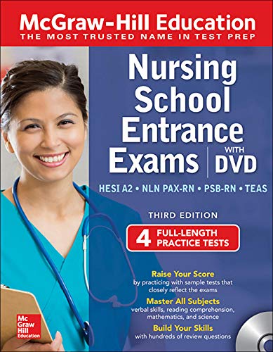 Nursing school entrance exams: HESI A2, NLN PAX-RN, PSB-RN, TEAS