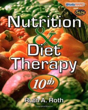 Nutrition & Diet Therapy By Ruth A. Roth - 9781435458802