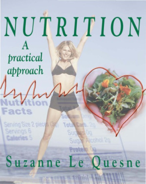 Nutrition : a practical approach By Suzanne E Le Quesne