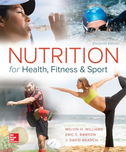 Nutrition for Health, Fitness and Sport - 9780078021350
