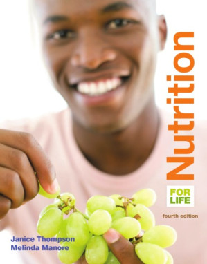 Nutrition for Life - Janice Thompson; Melinda Manore