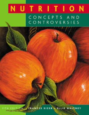 Nutrition. Concepts and controversies By Sizer F., Whitney E. - 9781598634808