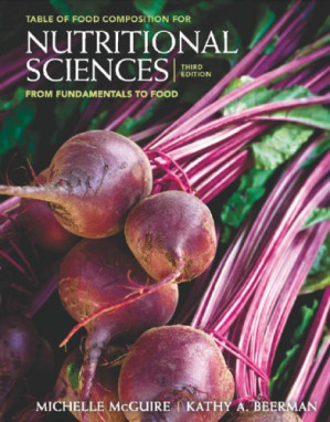 Nutritional sciences: from fundamentals to food By Beerman, Kathy A.;McGuire, Michelle
