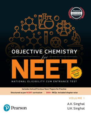 Objective Chemistry for NEET Vol I - A.K. Singhal, U. K. Singhal