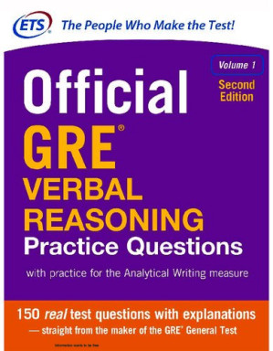 Official GRE Verbal Reasoning Practice Questions, Second Edition By Educational Testing Service